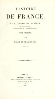 Cover of: Règne de Charles VIII. by Ségur, Philippe-Paul comte de