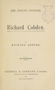 Cover of: Richard Cobden. by Richard Gowing