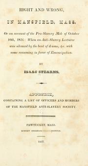 Right and wrong, in Mansfield, Mass by Isaac Stearns