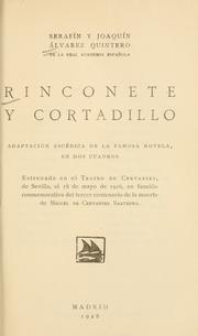 Cover of: Rinconete y Cortadillo: adaptación escénica de la famosa novela, en dos cuadros