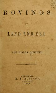 Rovings on land and sea by Henry E. Davenport