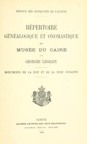 Cover of: R©pertoire g©n©alogique et onomastique du Mus©e du Caire by Georges Albert Legrain