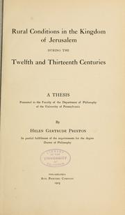 Cover of: Rural conditions in the kingdom of Jerusalem during the twelfth and thirteenth centuries | Helen Gertrude Preston