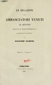 Cover of: Relazioni degli ambasciatori veneti al Senato. by Eugenio Albèri