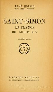 Cover of: Saint-Simon: la France de Louis XIV.