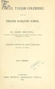 Cover of: Samuel Taylor Coleridge and the English romantic school. by Alois Brandl