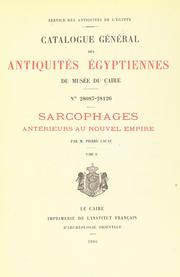 Sarcophages antérieurs au Nouvel Empire by Pierre Lacau