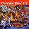 Cover of: Can You Find It?