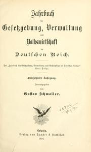 Cover of: Schmollers Jahrbuch für Gesetzgebung, Verwaltung und Volkswirtschaft. by Elisabeth Gnauck-Kühne