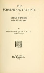 Cover of: The scholar and the state: and other orations and addresses.