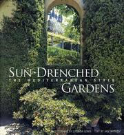 Cover of: Sun-drenched gardens: the Mediterranean style