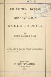 Cover of: The scriptural doctrine of recognition in the world to come