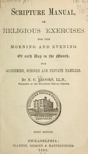 Cover of: Scripture manual; or, Religious exercises for the morning and evening of each day in the month. by N. C. Brooks