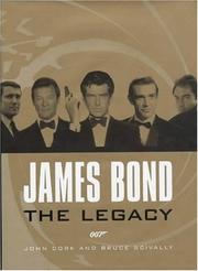 Cover of: James Bond: The Legacy