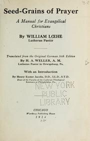 Cover of: Seed-grains of prayer by Wilhelm Löhe