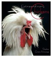 Cover of: Extraordinary Chickens by Stephen Green-Armytage