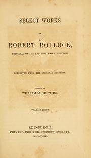 Cover of: Select works of Robert Rollock by Robert Rollock