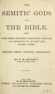Cover of: The Semitic gods and the Bible. | Bennett, De Robigne Mortimer
