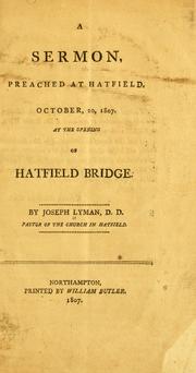 Cover of: A sermon preached at Hatfield, October 20, 1807.