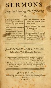 Cover of: Sermons upon the following subjects ... by Mayhew, Jonathan