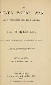 Cover of: The seven weeks' war. by Hozier, Henry Montague Sir, 1842-1907.