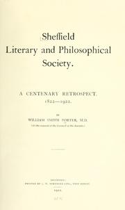 Cover of: Sheffield Literary and Philosophical Society: a centenary retrospect, 1822-1922.