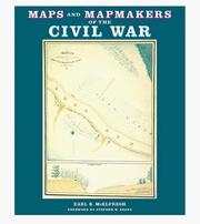 Cover of: Maps and mapmakers of the Civil War by Earl B. McElfresh