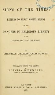 Cover of: Signs of the times: letters to Ernst Moritz Arndt on the dangers of religious liberty in the present state of the world