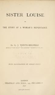 Cover of: Sister Louise by G. J. Whyte-Melville