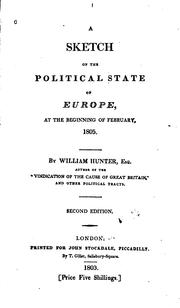 Cover of: sketch of the political state of Europe: at the beginning of February, 1805.
