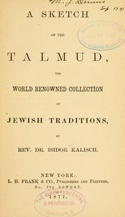 Cover of: A sketch of the Talmud by Isidor Kalisch