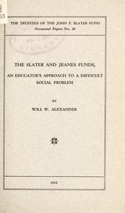 Cover of: The Slater and Jeanes funds by Will Winton Alexander