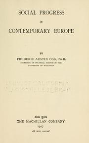 Cover of: Social progress in contemporary Europe by Frederic Austin Ogg, Frederic Austin Ogg