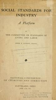 Cover of: Social standards for industry by National Conference on Social Welfare. Committee on Standards of Living and Labor., National Conference on Social Welfare. Committee on Standards of Living and Labor.