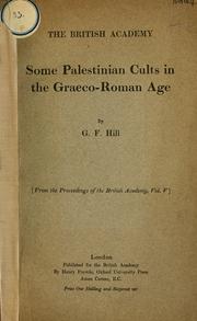 Cover of: Some Palestinian cults in the Graeco-Roman age.