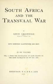 Cover of: South Africa and the Transvaal war by Louis Creswicke