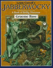 Cover of: Lewis Carroll's Jabberwocky by Lewis Carroll, Graeme Base