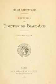 Souvenirs d'un directeur des Beaux-Arts by Philippe de Chennevières