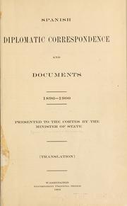 Cover of: Spanish diplomatic correspondence and documents 1896-1900.