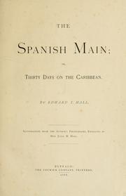 Cover of: The Spanish Main by Edward Twitchell Hall