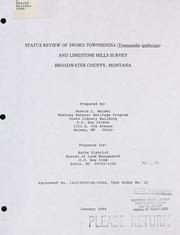 Status review of sword townsendia (Townsendia spathulata) and Limestone Hills survey Broadwater County, Montana by Bonnie L. Heidel