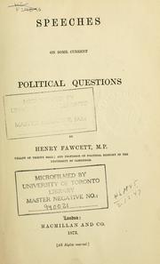 Cover of: Speeches on some current political questions.