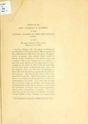 Cover of: Speech of Hon. Charles E. Hughes at the Lincoln dinner of the Republican club at the Waldorf-Astoria, New York, February 12, 1908 ... by Hughes, Charles Evans