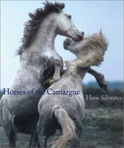 Cover of: Horses of the Camargue by Hans Walter Silvester, Hans Silvester