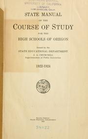 Cover of: State manual of the course of study for the high schools of Oregon