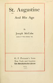 Cover of: St. Augustine and his age by Joseph McCabe