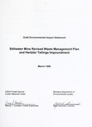 Cover of: Stillwater Mine revised waste management plan and Hertzler tailings impoundment by [prepared by Montana Dept. of Environmental Quality and U.S.D.A. Forest Service]