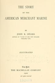 Cover of: The story of the American merchant marine