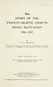 The story of the Twenty-eighth (Northwest) Battalion, 1914-1917