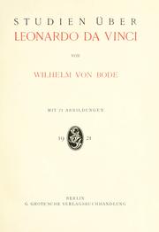 Cover of: Studien über Leonardo da Vinci. by Wilhelm von Bode